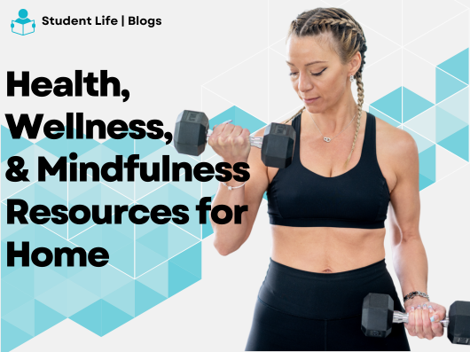 Health Wellness Mindfullness Resources